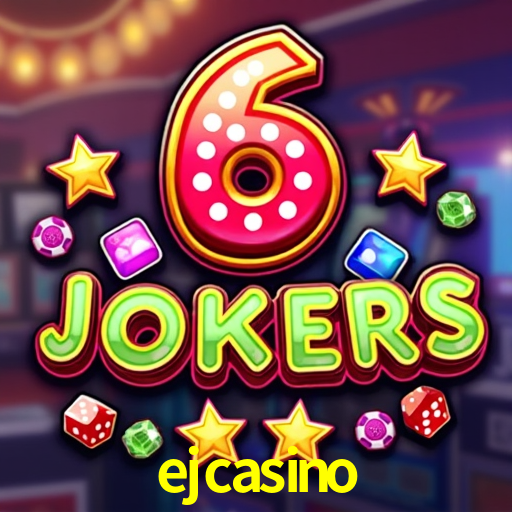 ejcasino,ejcasino.com